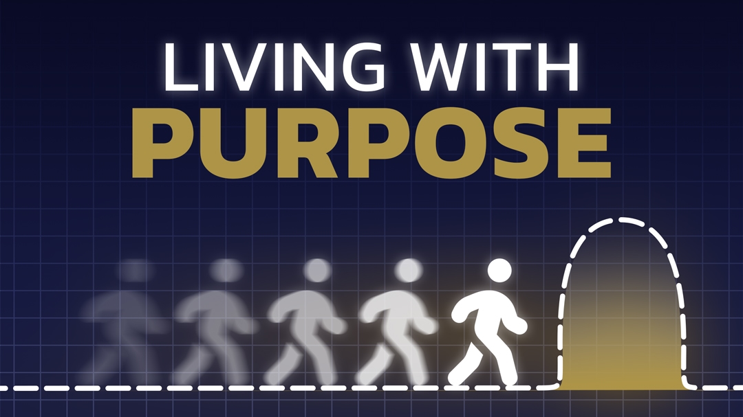 Living with Purpose